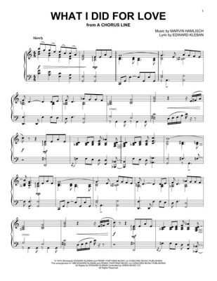 what i did for love sheet music